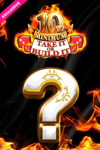 10x Minimum Take It Or Build It